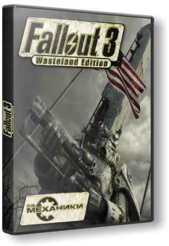 Fallout 3: Wasteland Edition (2008) PC | RePack от R.G. Механики торрент