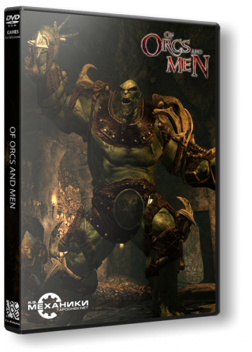 Of Orcs and Men (2012) PC | Repack от R.G. Механики торрент