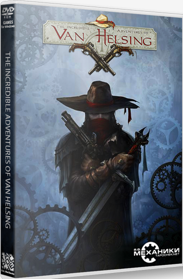The Incredible Adventures of Van Helsing Trilogy (RUS|ENG|MULTI) [RePack] от R.G. Механики торрент